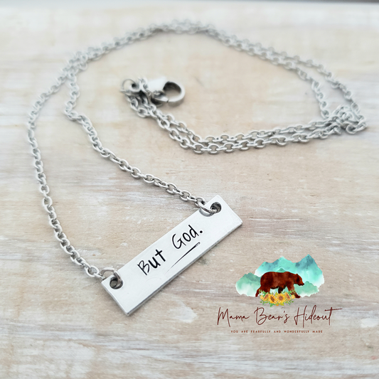 The But God Necklace